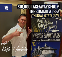75: $10,000 Takeaways from The Summit At Sea