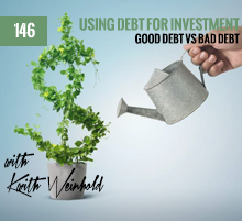 146: Using Debt For Investment
