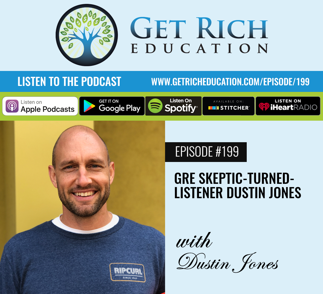 199: GRE Skeptic-Turned-Listener Dustin Jones