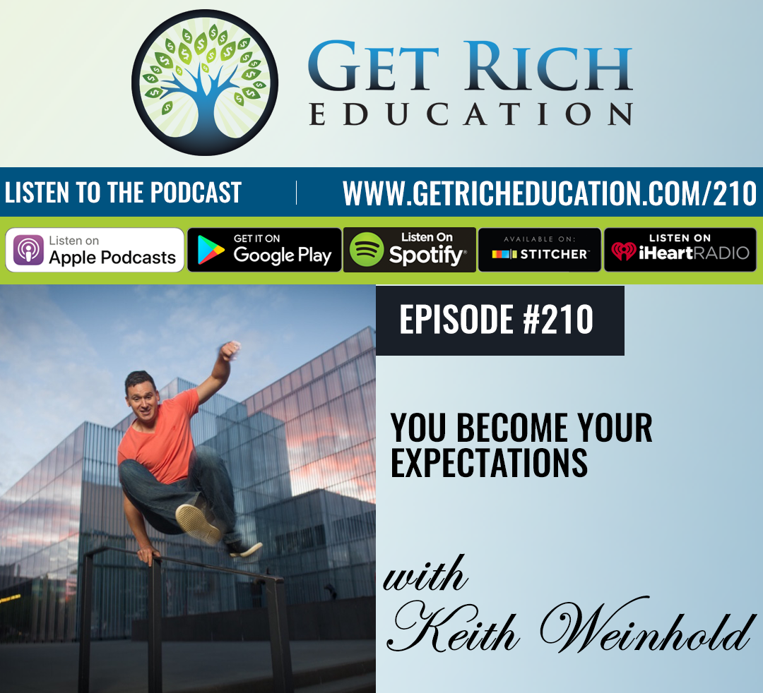210: You Become Your Expectations