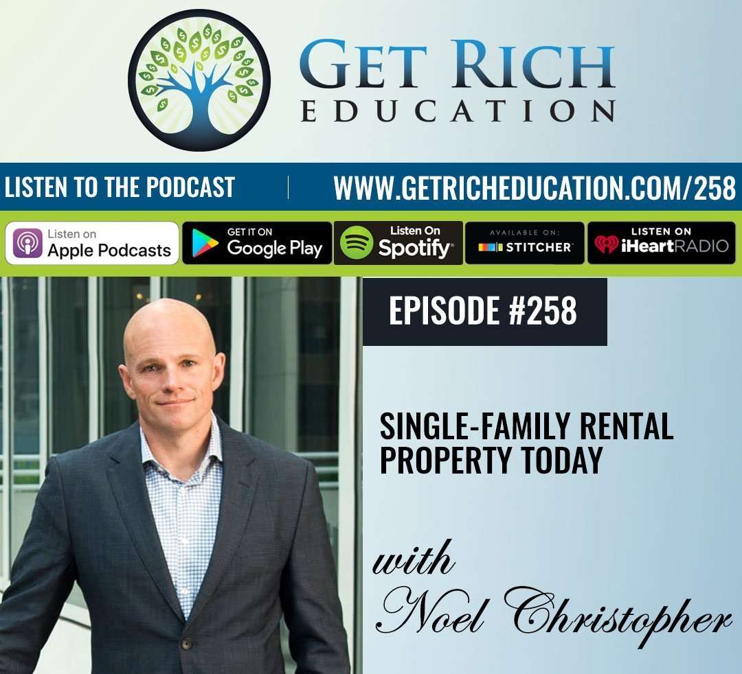 258: Single-Family Rental Property Today