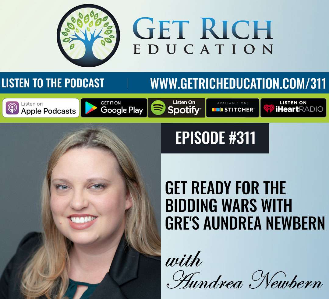 Get Ready For The Bidding Wars with GRE's Aundrea Newbern