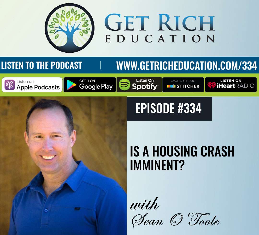 334: Is A Housing Crash Imminent?