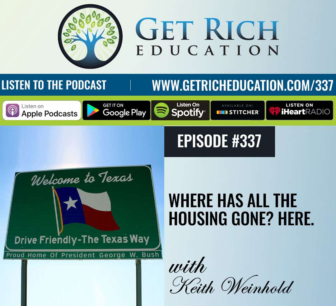 337: Where Has All The Housing Gone? Here.
