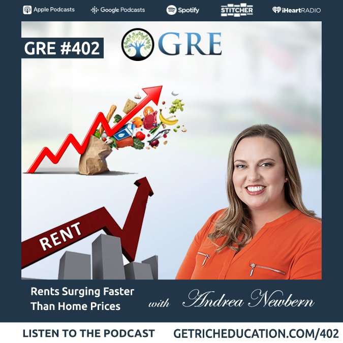 402: Rents Surging Faster Than Home Prices, Inflation & Interest Rates Soar, Investor Resources
