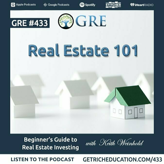 433: Beginner’s Guide to Real Estate Investing